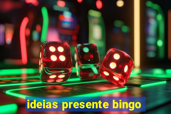 ideias presente bingo